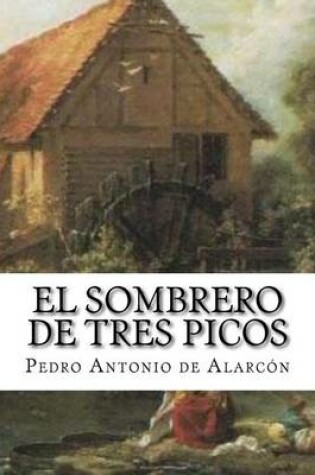 Cover of El sombrero de tres picos y otros cuentos