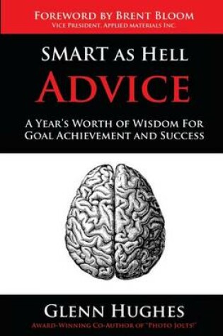 Cover of SMART as Hell Advice