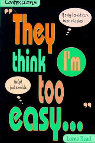 Cover of They Think I'm Too Easy