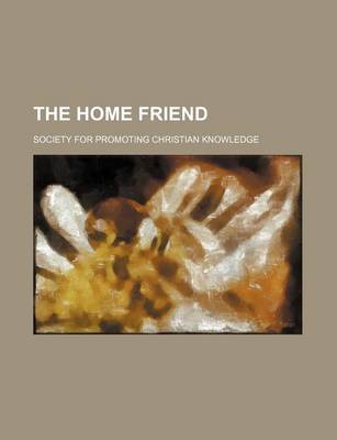 Book cover for The Home Friend