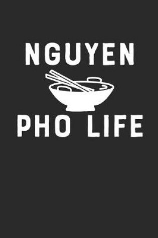 Cover of Nguyen PHO Life