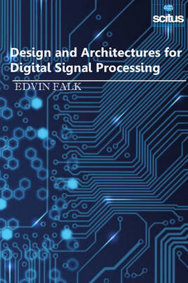 Cover of Design and Architectures for Digital Signal Processing