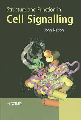 Book cover for Structure and Function in Cell Signalling