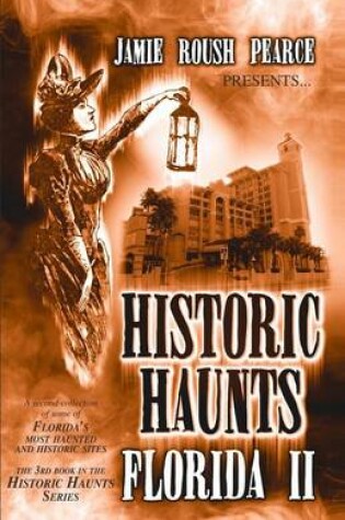 Cover of Historic Haunts Florida 2