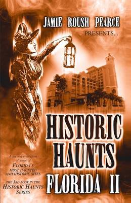 Book cover for Historic Haunts Florida 2