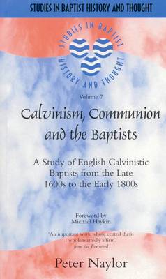 Book cover for Calvinism, Communion and the Baptists