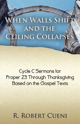 Cover of When Walls Shift and the Ceiling Collapses