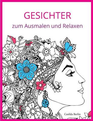 Book cover for Gesichter - Zum Ausmalen Und Relaxen