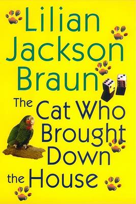 Book cover for The Cat Who Brought Down the House