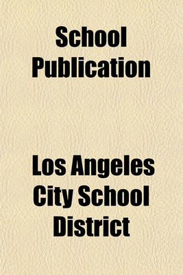 Book cover for School Publication (Volume 27)