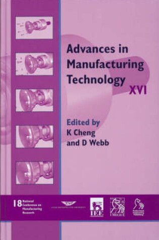 Cover of Advances in Manufacturing Technology XVI - NCMR 2002