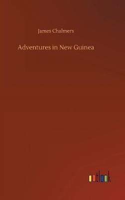 Book cover for Adventures in New Guinea