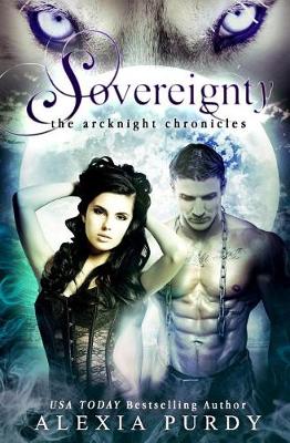 Book cover for Sovereignty (The ArcKnight Chronicles #2)