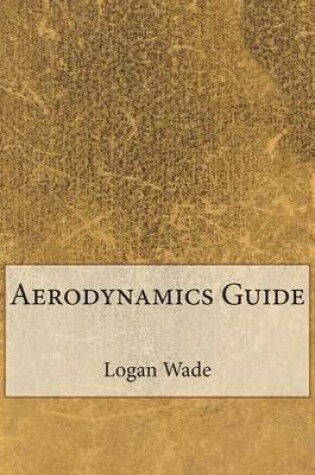 Cover of Aerodynamics Guide