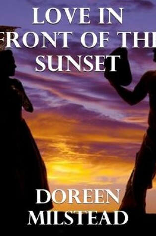 Cover of Love In Front of the Sunset