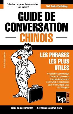 Book cover for Guide de conversation Francais-Chinois et mini dictionnaire de 250 mots