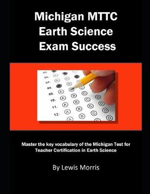Book cover for Michigan Mttc Earth Science Exam Success
