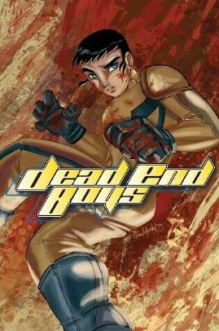 Cover of Dead End Boys