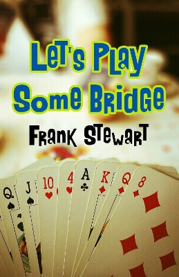 Book cover for Let's Play Some Bridge