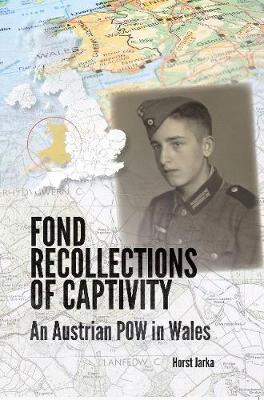 Cover of Fond Recollections of Captivity