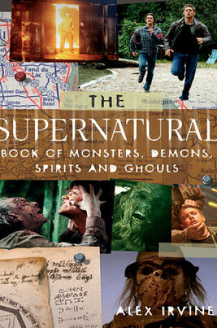 Cover of The Supernatural Book of Monsters, Spirits, Demons and Ghouls