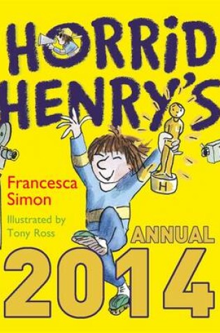 Cover of Horrid Henry Annual 2014