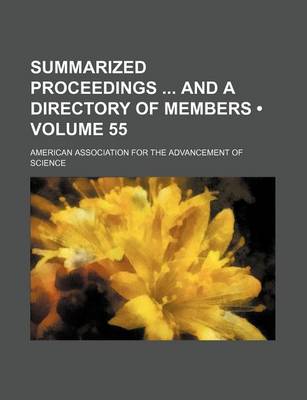 Book cover for Summarized Proceedings and a Directory of Members (Volume 55)