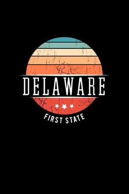 Book cover for Delaware First State