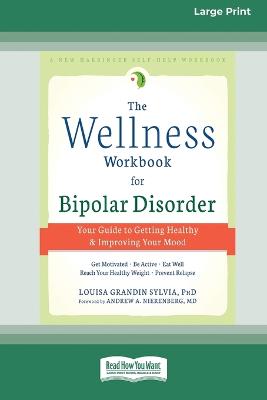 Book cover for The Wellness Workbook for Bipolar Disorder