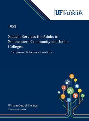 Book cover for Student Services for Adults in Southeastern Community and Junior Colleges