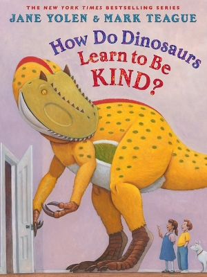 Book cover for How Do Dinosaurs Learn to Be Kind?