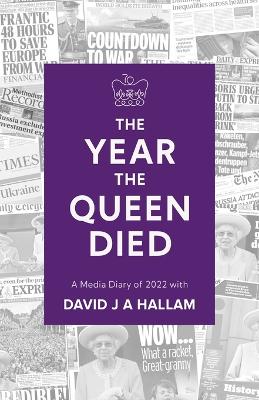 Book cover for The Year The Queen Died