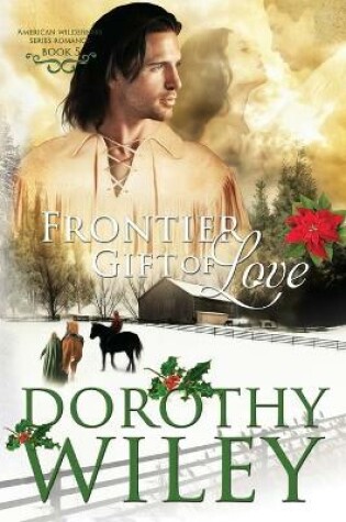 Cover of Frontier Gift of Love