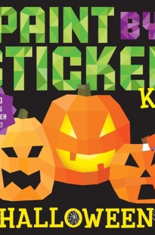 Cover of Paint by Sticker Kids: Halloween
