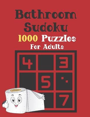 Book cover for Bathroom Sudoku 1000 Puzzles for Adults