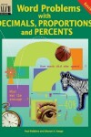 Book cover for Word Problems with Decimals, Proportions, and Percents