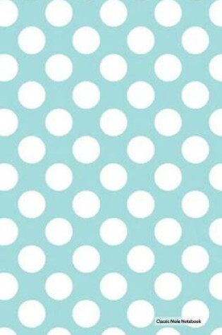 Cover of Classic Mole Notebook - Blue White Dots