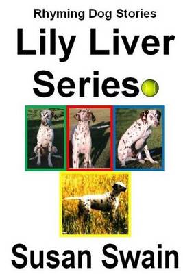 Book cover for Lily Liver Series