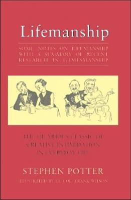 Book cover for Lifemanship: Some Notes on the Lifemanship