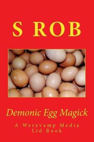 Cover of Demonic Egg Magick