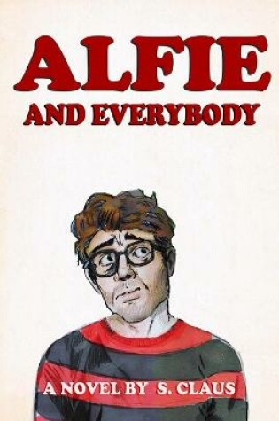 Cover of Alfie and Everybody
