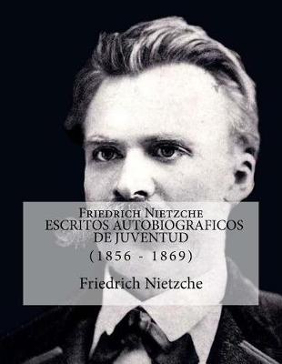 Book cover for Friedrich Nietzche DE MI VIDA 1856 - 1869