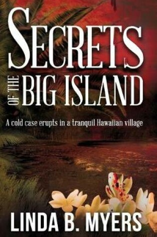 Cover of Secrets of the Big Island