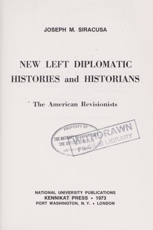 Cover of New Left Diplomatic Histories and Historians