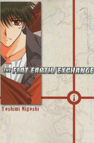 Cover of The Flat Earth/Exchange, Vol. 1