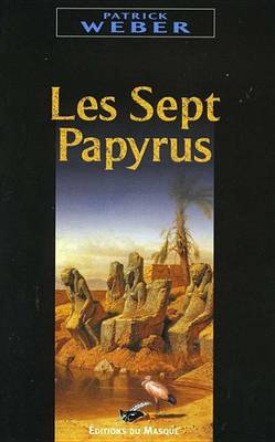 Book cover for Les Sept Papyrus