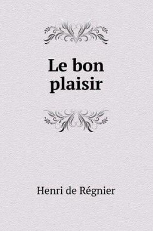 Cover of Le bon plaisir