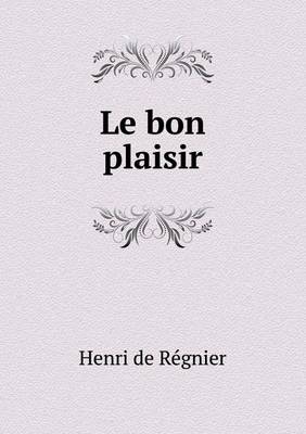 Book cover for Le bon plaisir