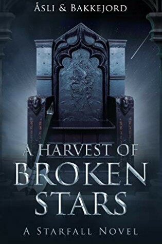 Cover of A Harvest of Broken Stars