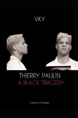 Cover of Thierry Paulin A Black Tragedy